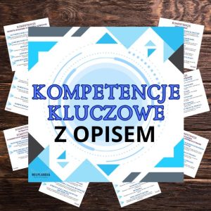Kompetencje kluczowe z opisem