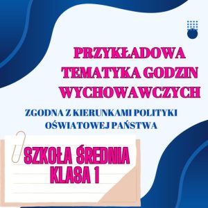 klasa 1 Tematyka godzin wychowawczych 2024/25