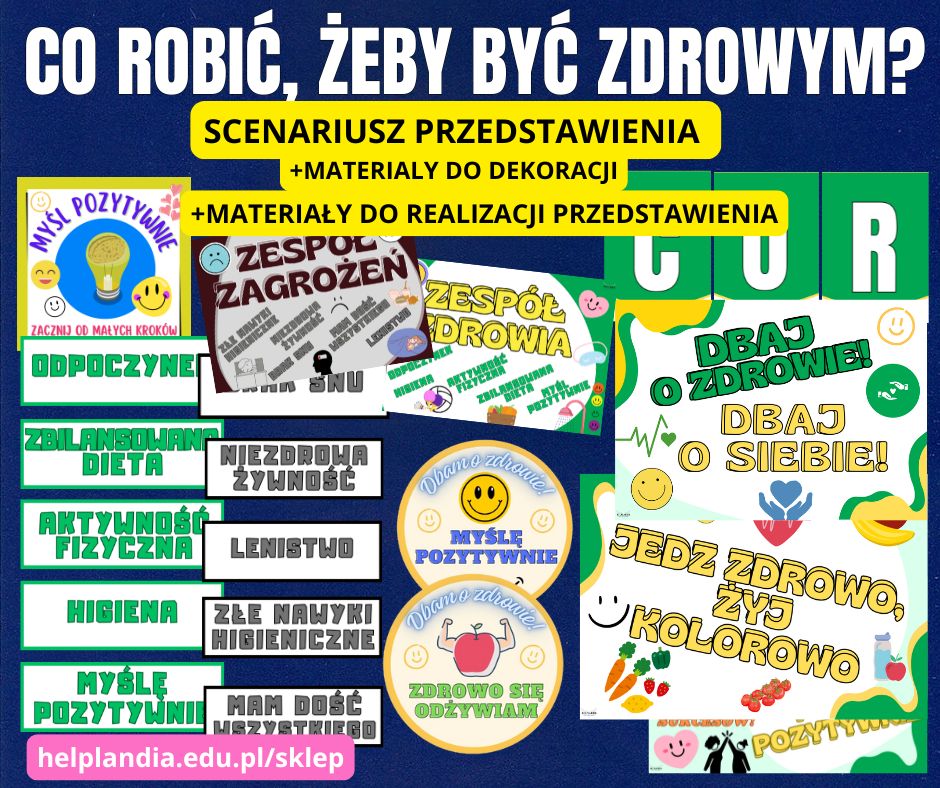 Scenariusz przedstawienia Co robić, żeby być zdrowym?