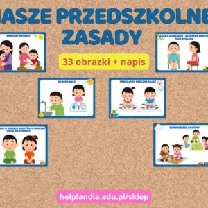 NASZE PRZEDSZKOLNE ZASADY