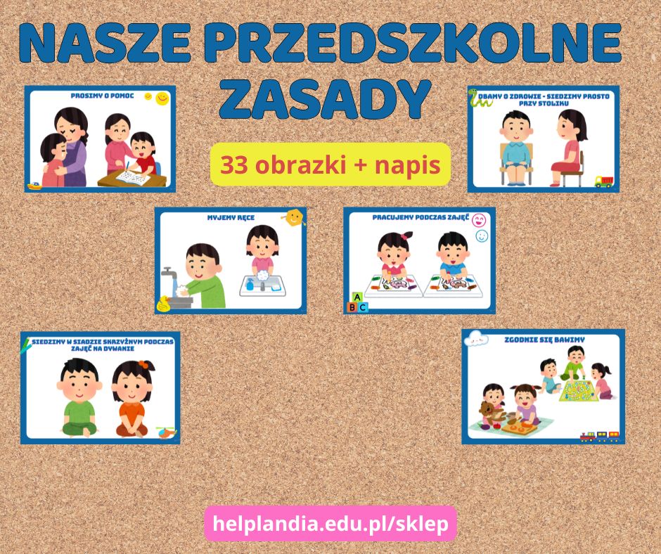 NASZE PRZEDSZKOLNE ZASADY