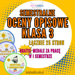 SEMESTRALNE OCENY OPISOWE KLASA 3
