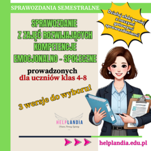 Sprawozdanie semestralne z zajęć rozwijających kompetencje emocjonalno-społeczne klasy 4-8