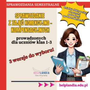 Sprawozdanie z zajęć korekcyjno-kompensacyjnych _klasy 1-3