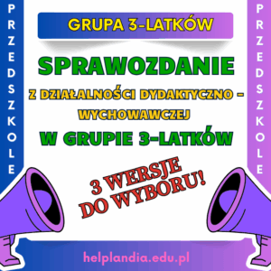 3-latki_Sprawozdanie końcoworoczne wychowawcy grupy