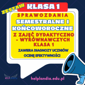 KLASA 1_SPRAWOZDANIA (ZESTAW) Z ZAJĘĆ DYDAKTYCZNO-WYRÓWNAWCZYCH