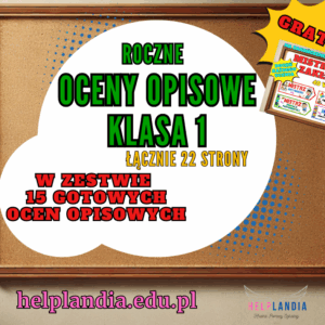 KLASA 1 ROCZNE OCENY OPISOWE
