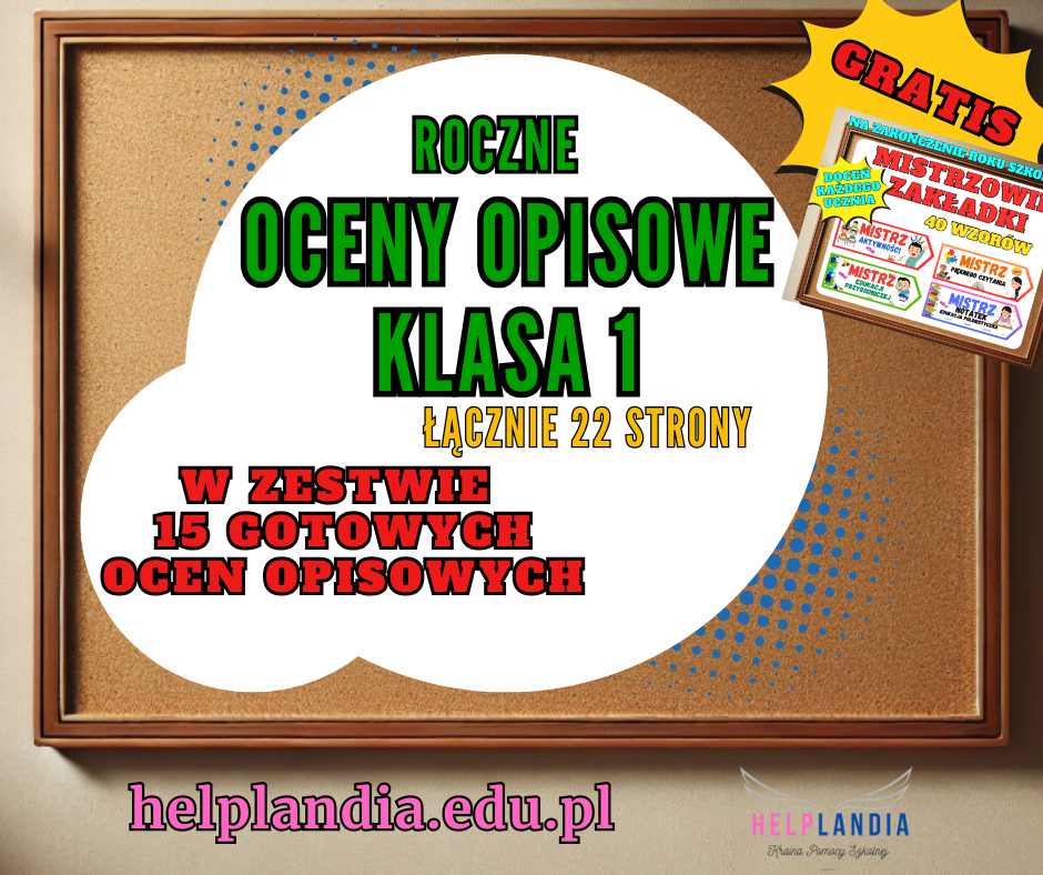 KLASA 1 ROCZNE OCENY OPISOWE