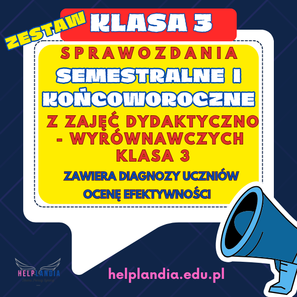 KLASA 3_SPRAWOZDANIA Z ZAJĘĆ DYDAKTYCZNO-WYRÓWNAWCZYCH