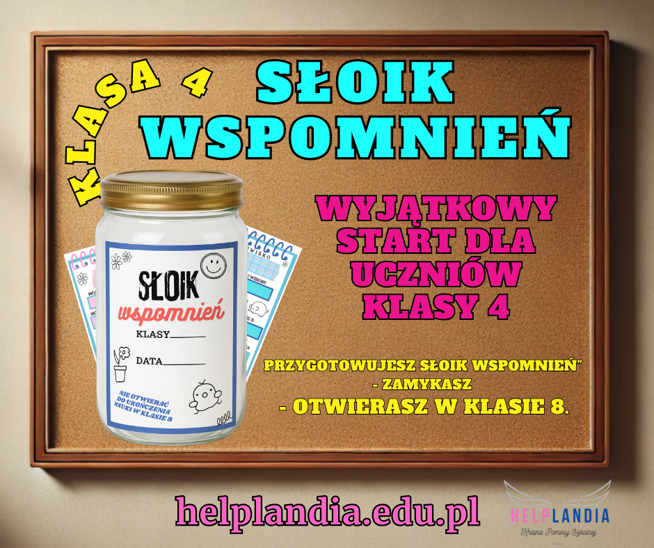 SŁOIK WSPOMNIEŃ KLASA 4