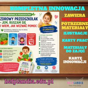 INNOWACJA PEDAGOGICZNA "ZDROWY PRZEDSZKOLAK"
